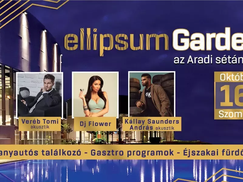 Ellipsum Garden és éjszakai fürdőzés