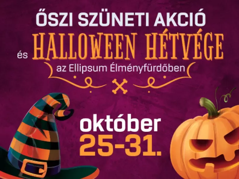 Őszi szüneti akció és Halloween hétvége az Ellipsum Élményfürdőben