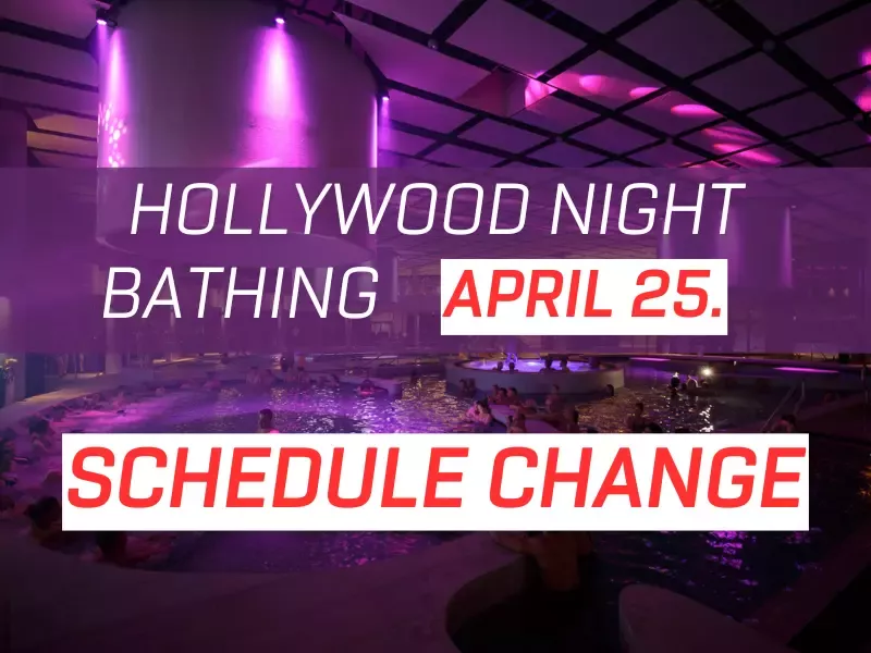 SCHEDULE CHANGE – NIGHT BATHING EVENT