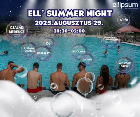 Ell’Summer Night – Nyárzáró Éjszakai Fürdőzés